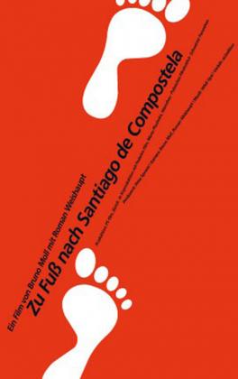 Zu Fu? nach Santiago de Compostela