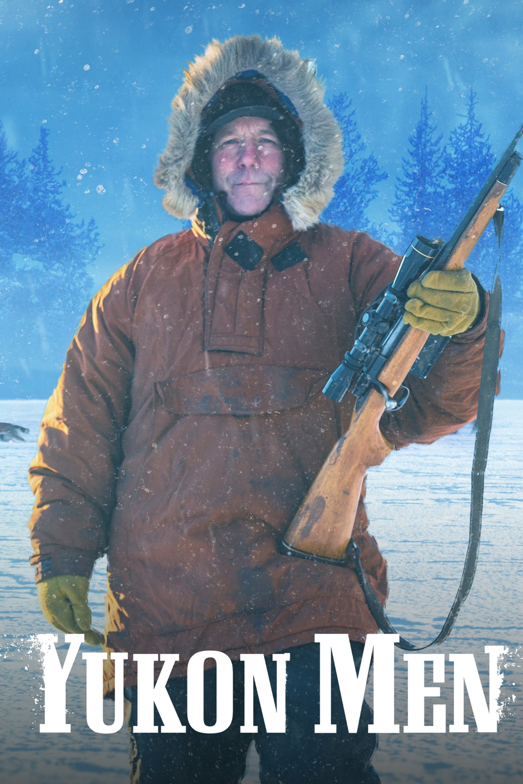 Yukon Men - Überleben in Alaska