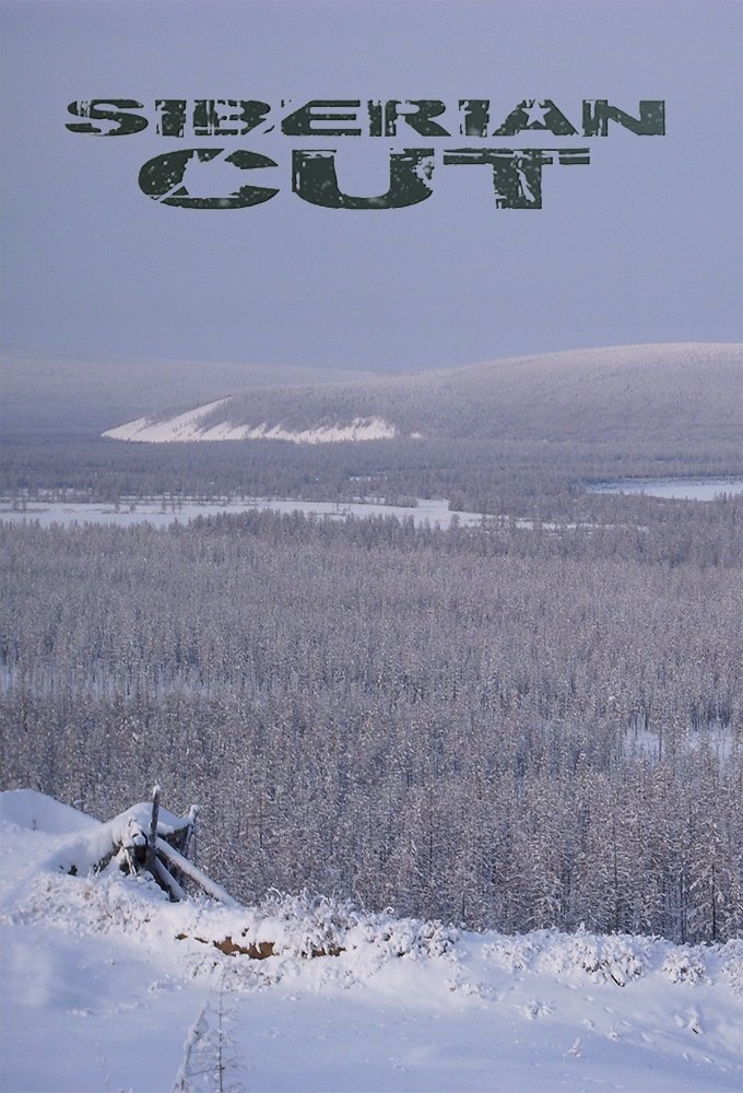 Siberian Cut - Holzfäller am Limit