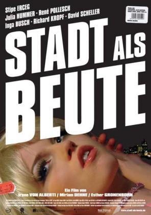 Filmbeschreibung zu Stadt als Beute