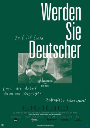 Filmbeschreibung zu Werden Sie Deutscher