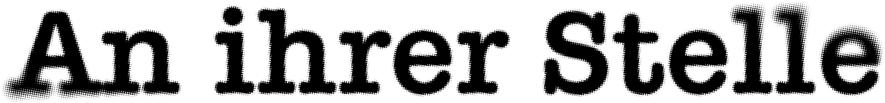 An ihrer Stelle