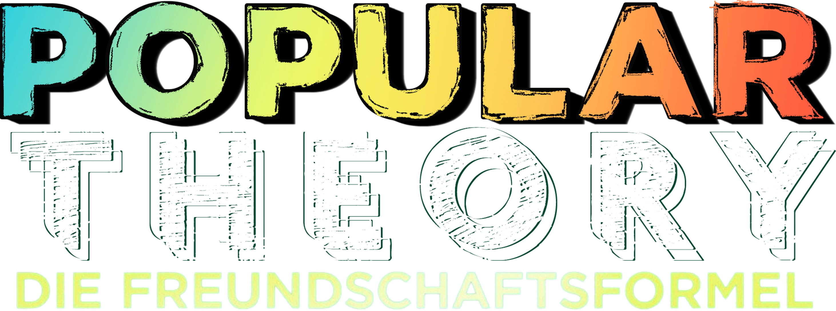 Popular Theory - Die Freundschaftsformel
