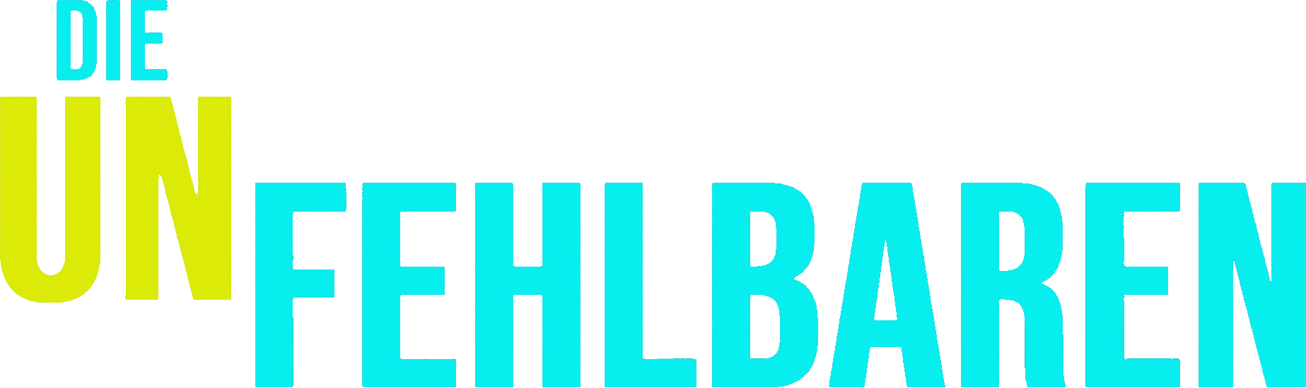 Die Unfehlbaren