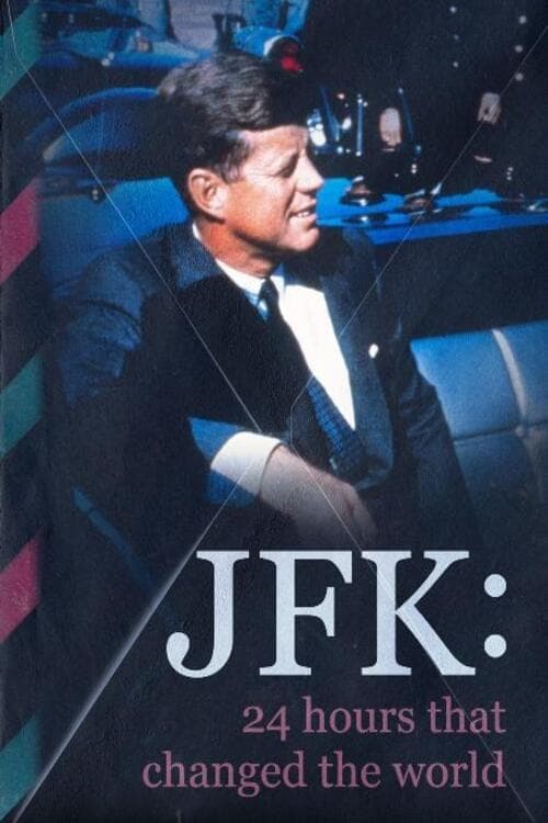 Das Attentat auf JFK - Stunden, die die Welt veränderten