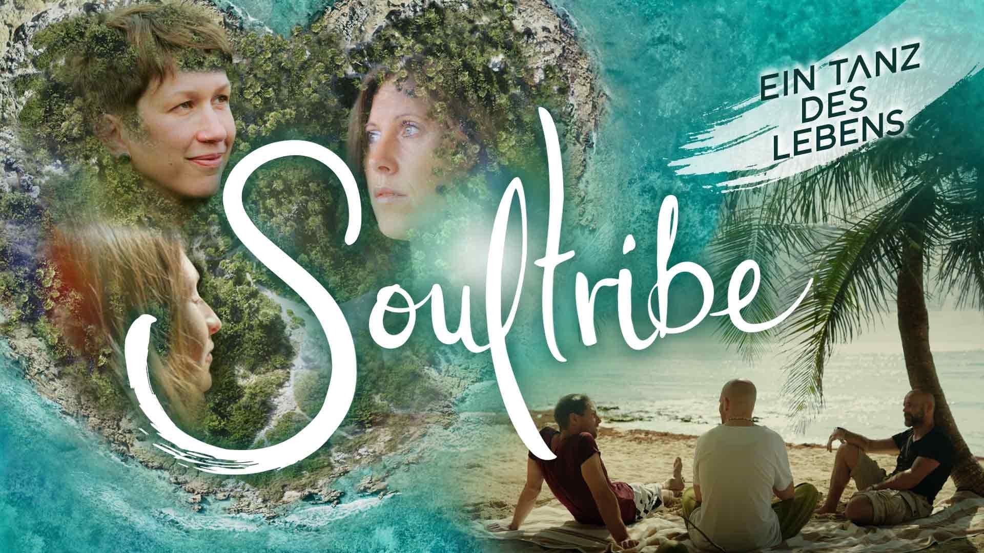 Soultribe - Ein Tanz des Lebens