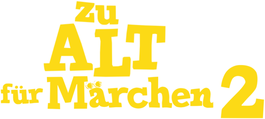 Zu alt für Märchen 2