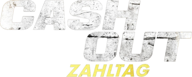 Cash Out - Zahltag