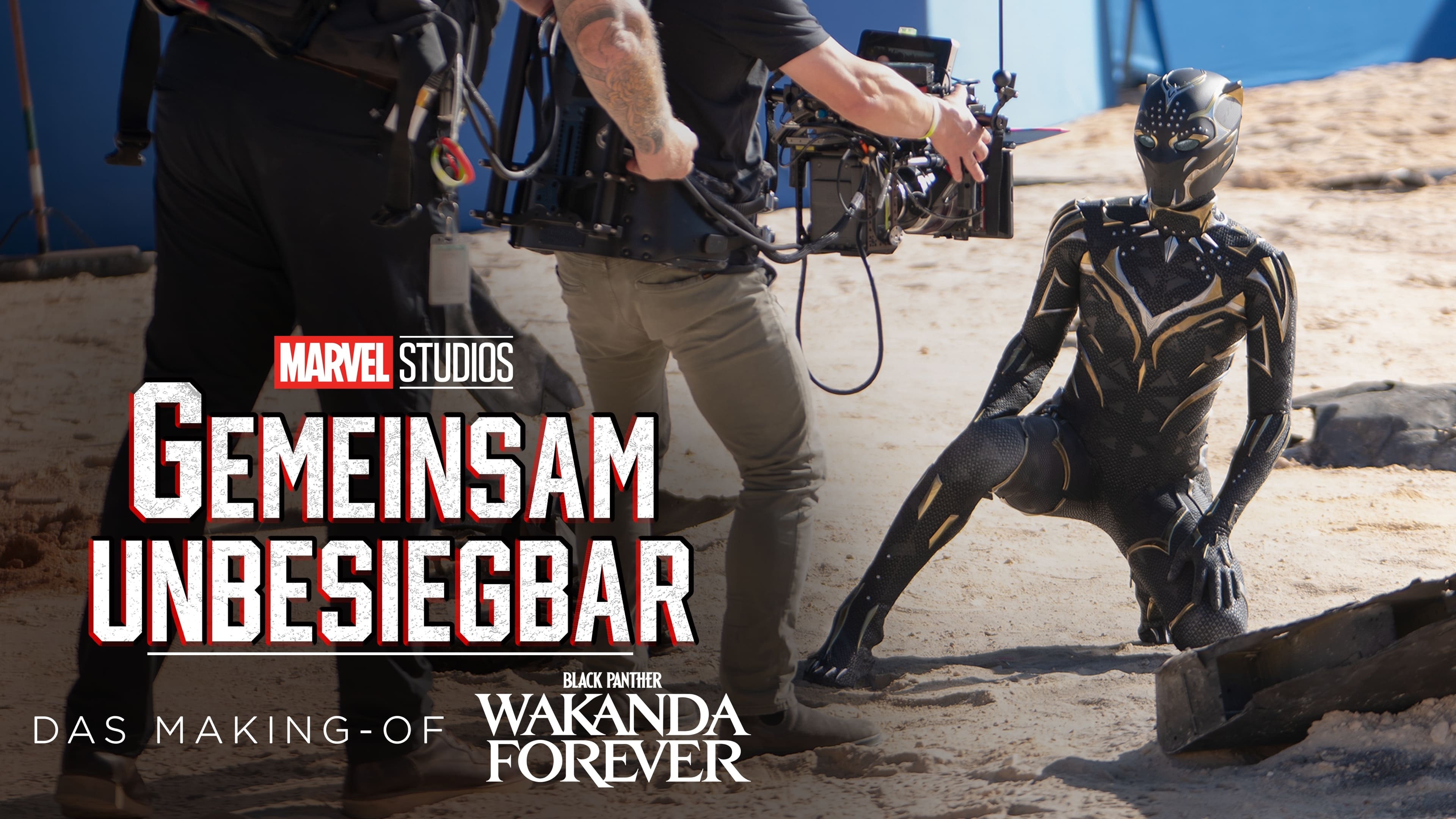GEMEINSAM UNBESIEGBAR: Das Making-of von Black Panther: Wakanda Forever