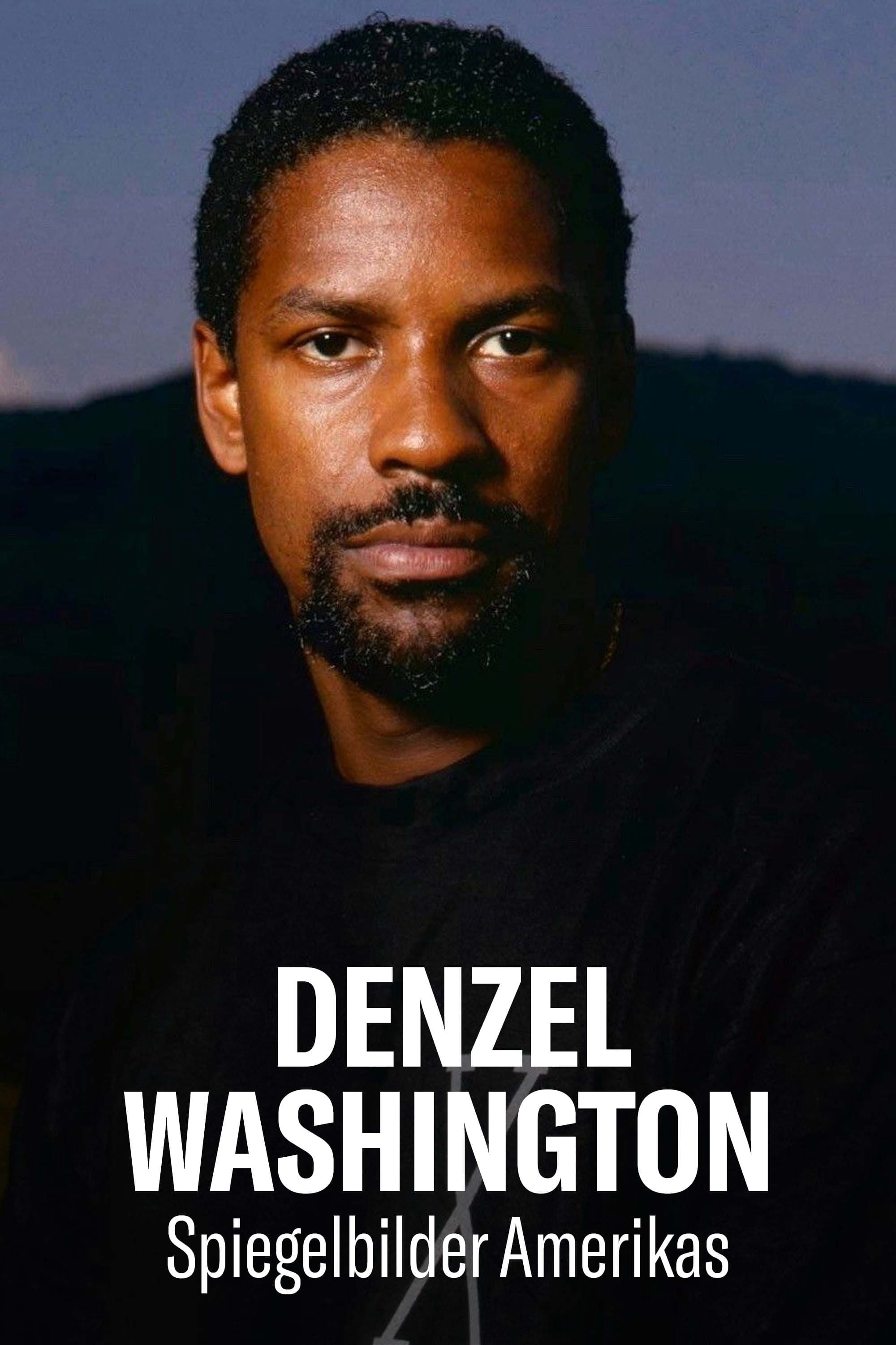 Denzel Washington - Spiegelbilder Amerikas