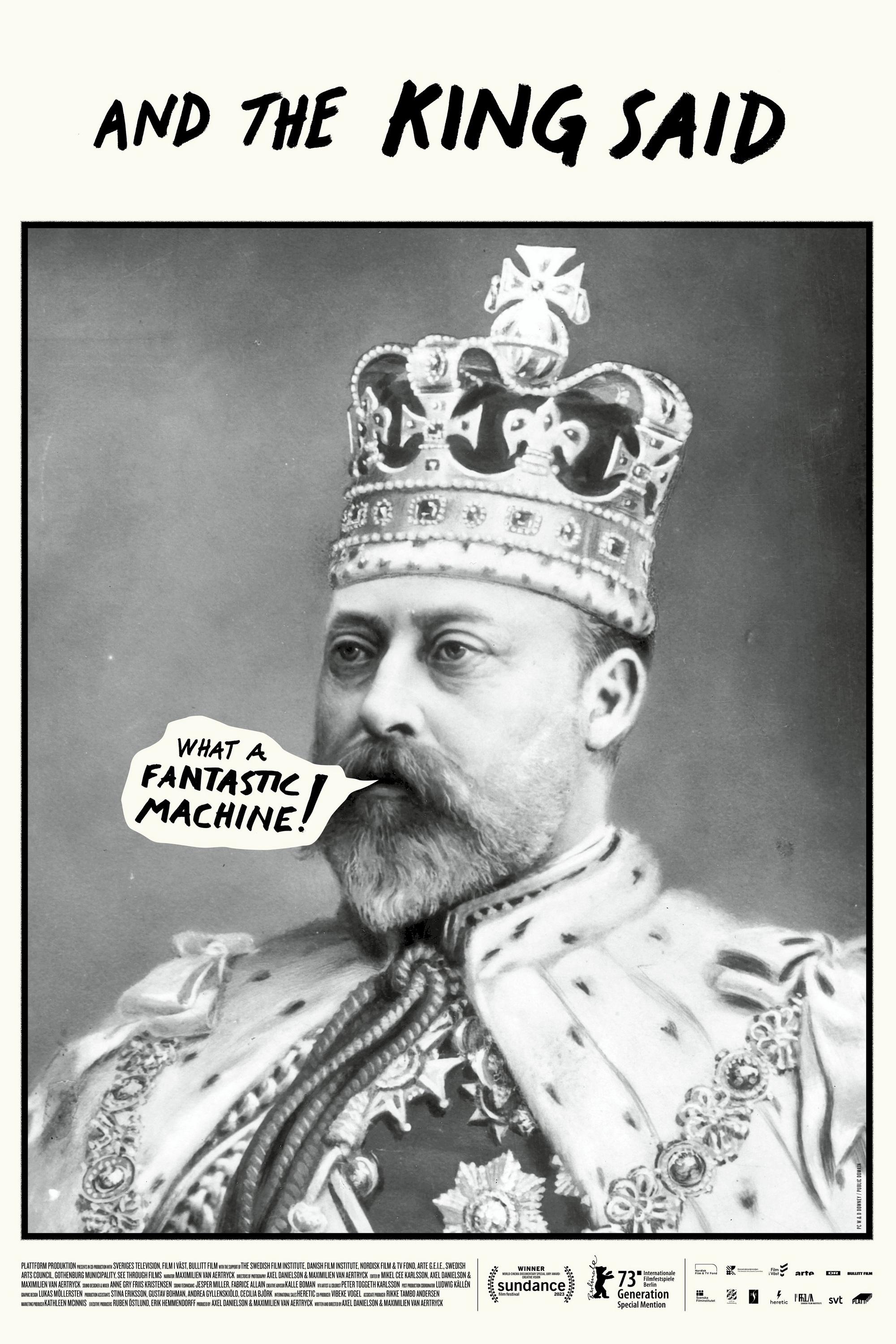 And the King Said, What a Fantastic Machine