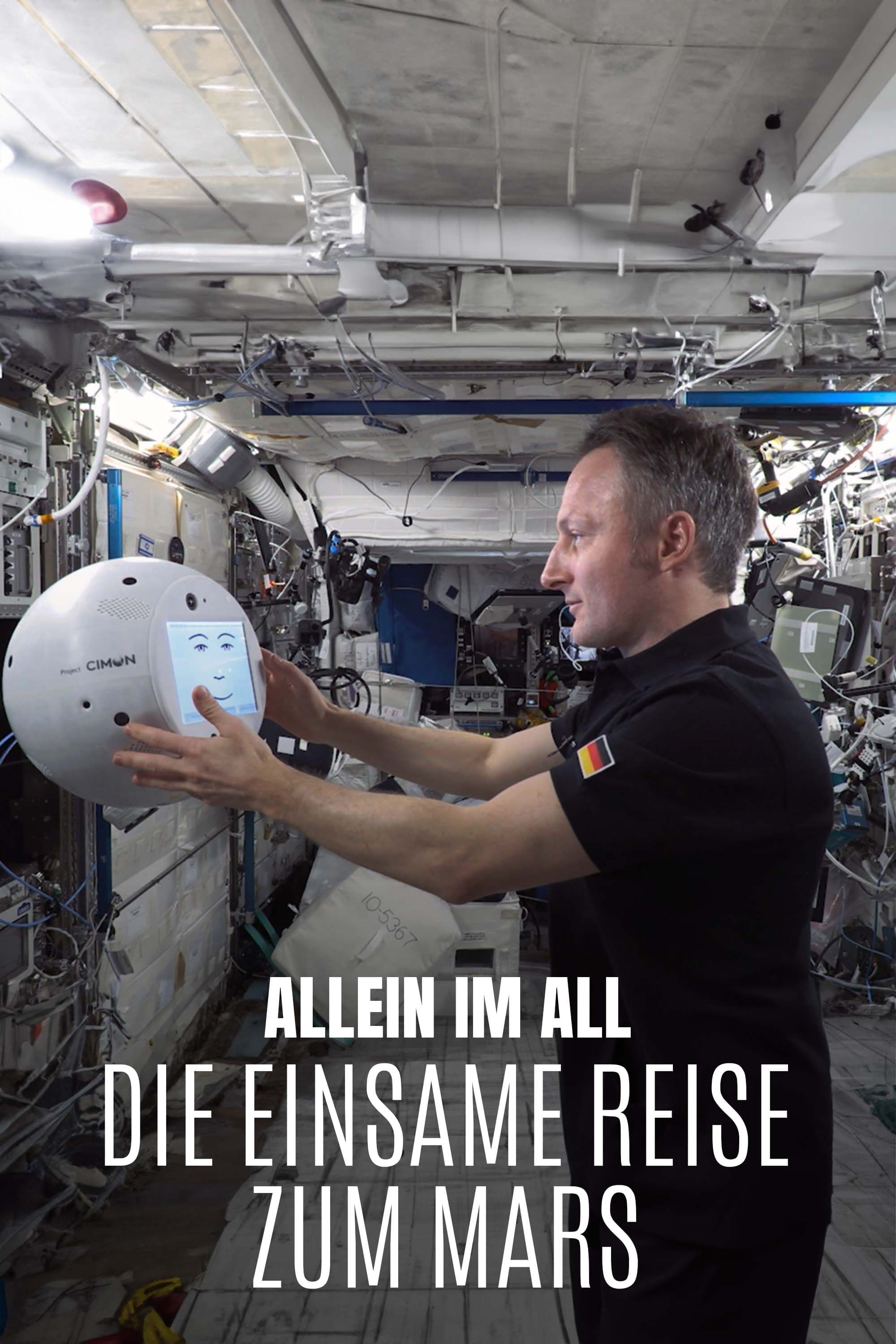 Allein im All – Die einsame Reise zum Mars