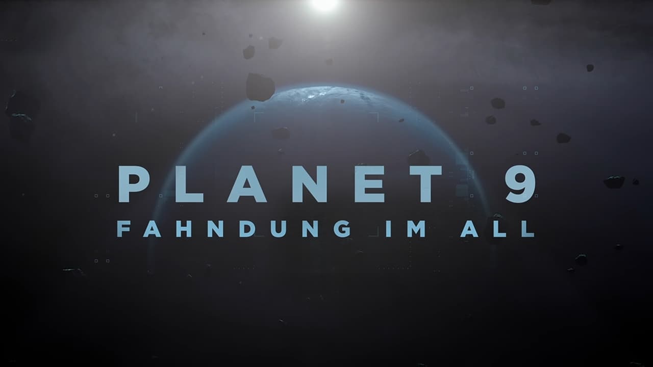 Planet 9 - Fahndung im All