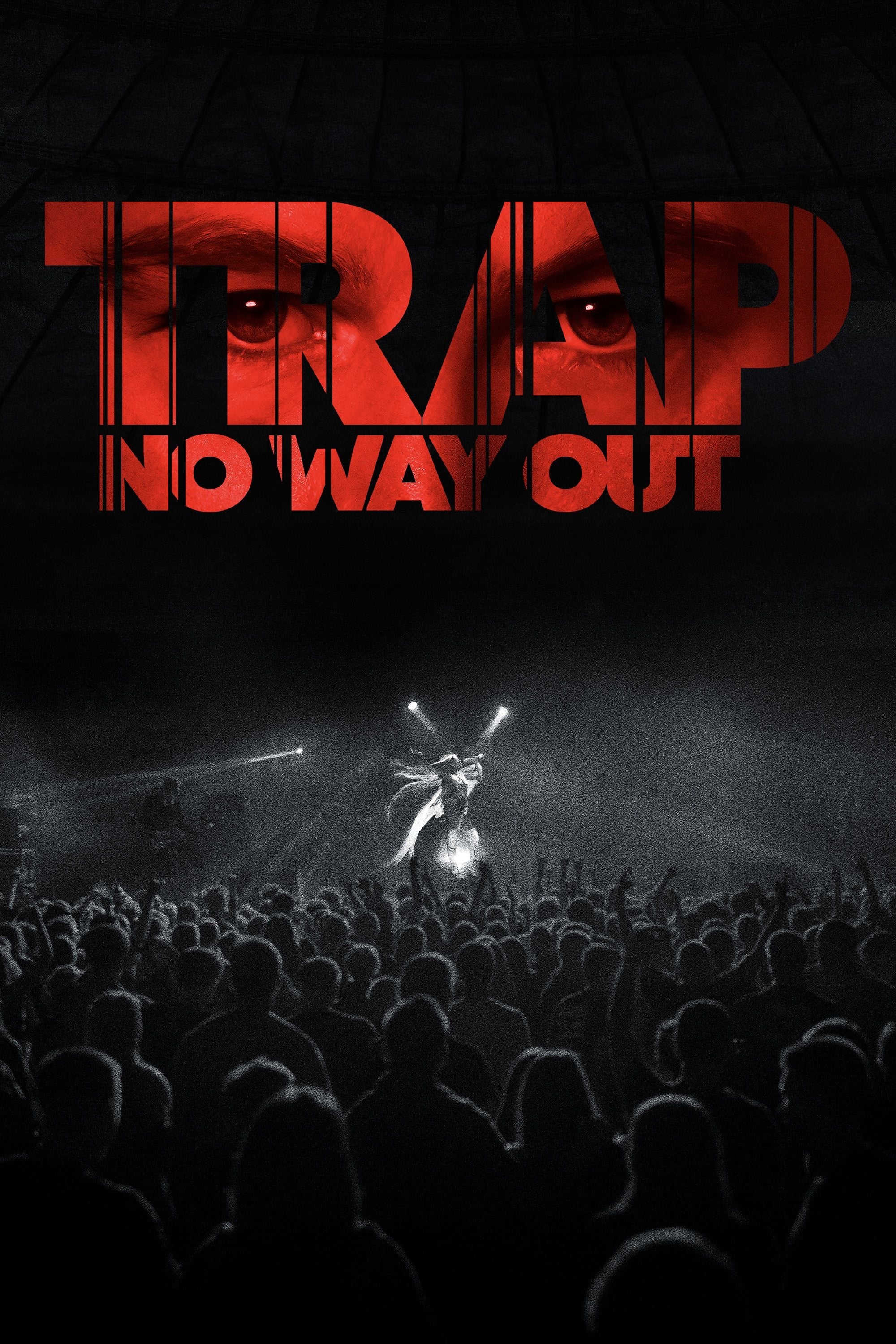 Trap: No Way Out