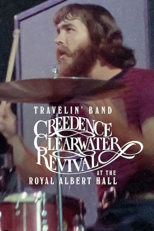 Travelin' Band: Creedence Clearwater Revival in der Royal Albert Hall