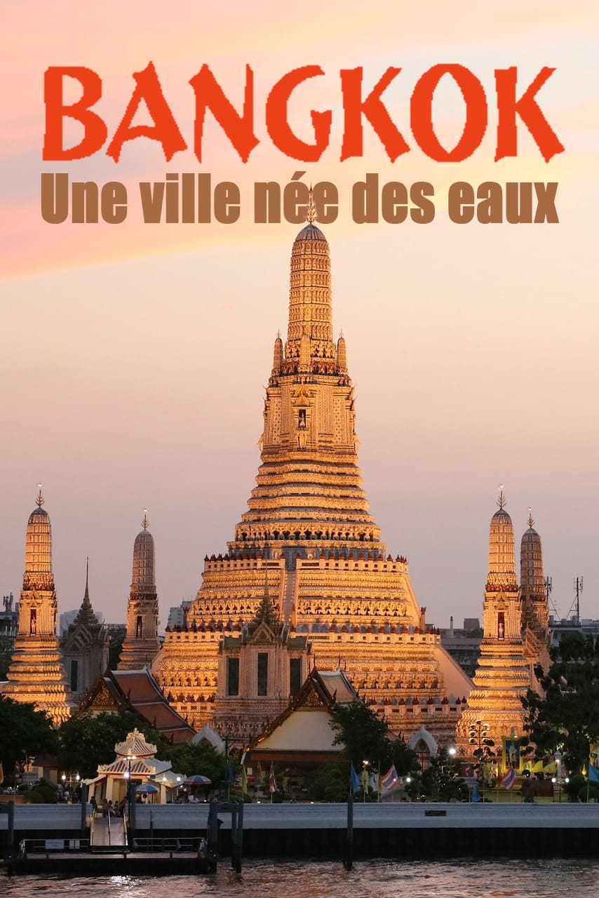 Bangkok - Die Stadt der Könige