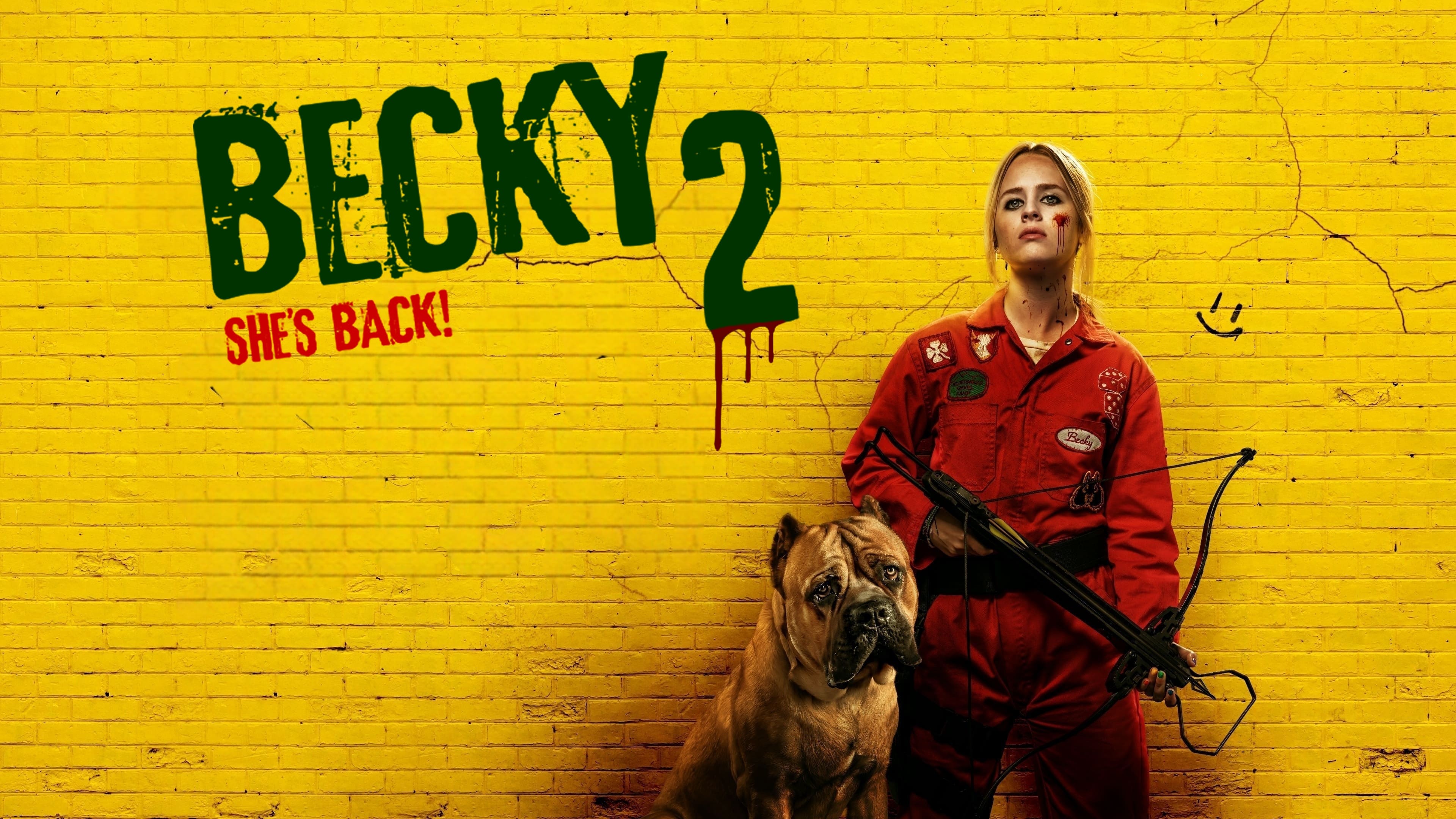 Becky 2: She's Back!