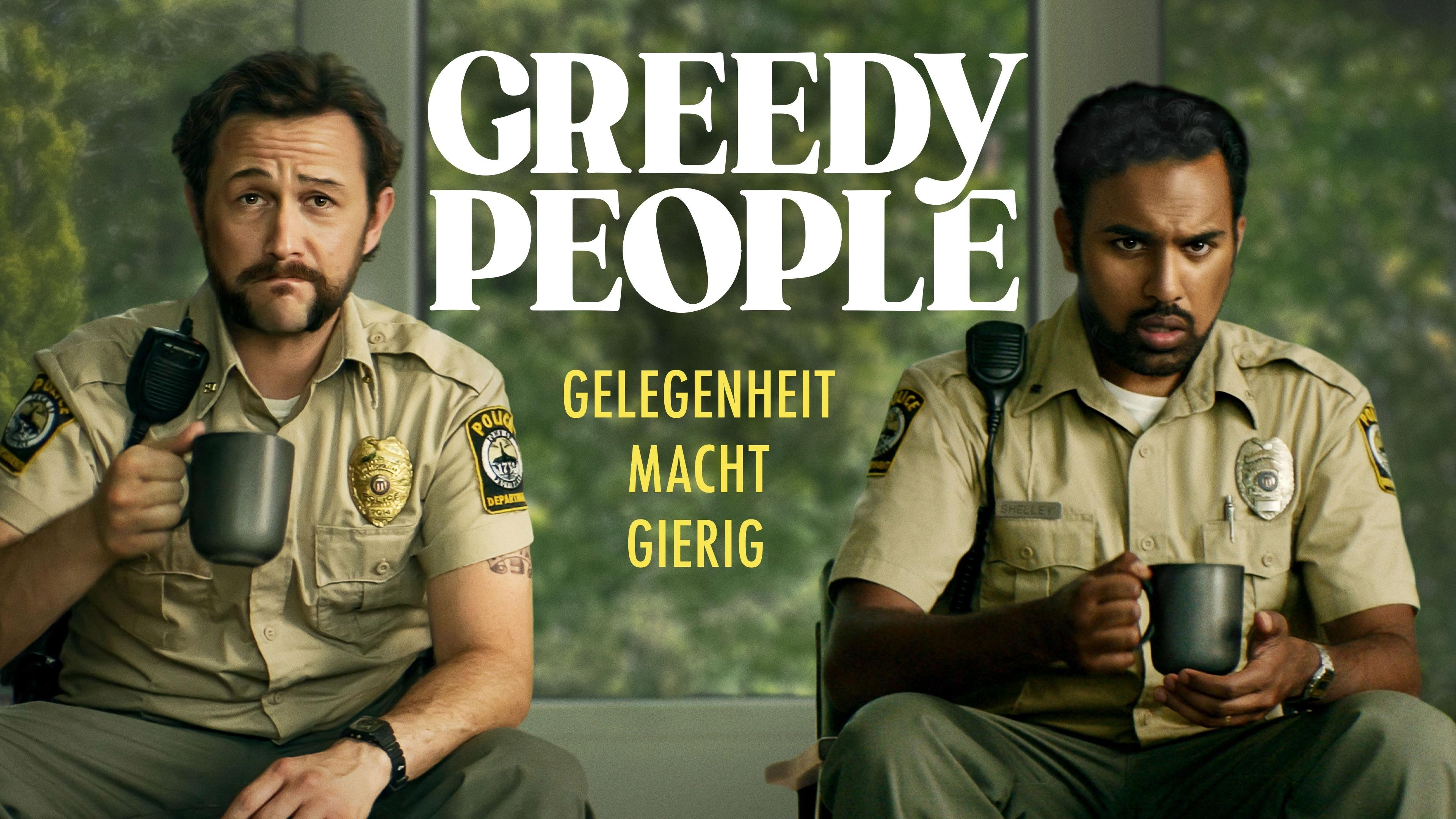 Greedy People: Gelegenheit macht gierig
