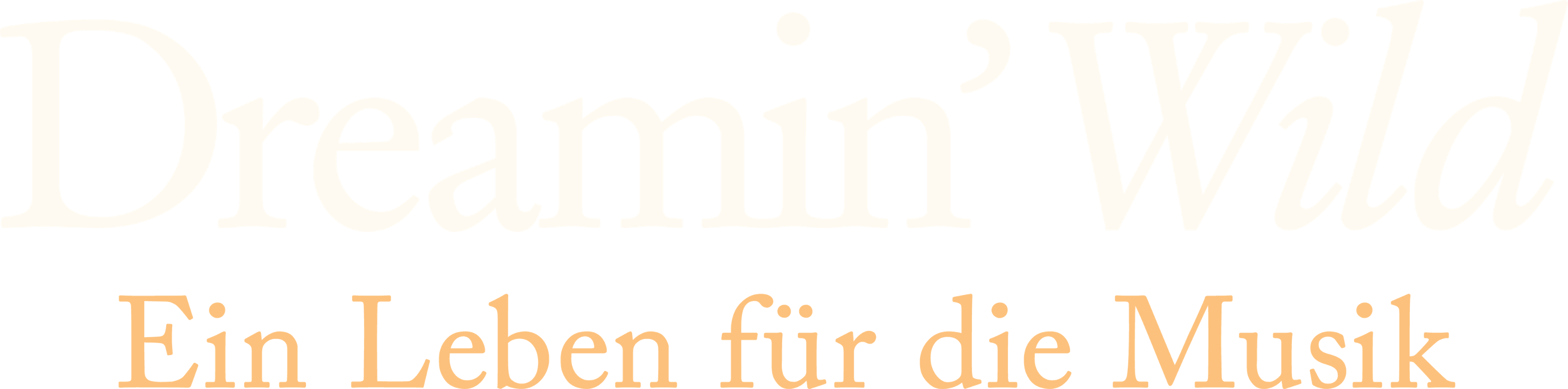 Dreamin' Wild - Ein Leben für die Musik