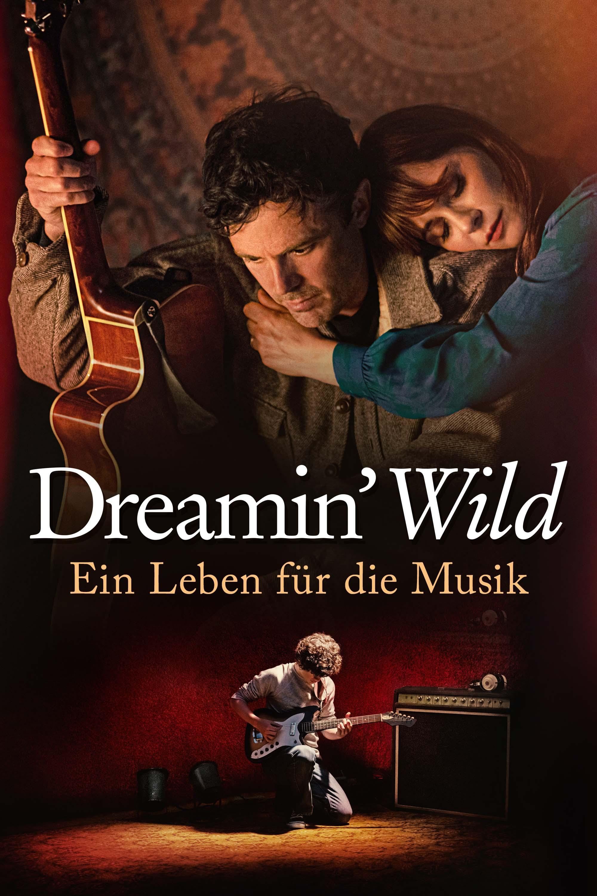 Dreamin' Wild - Ein Leben für die Musik Dreamin' Wild - Ein Leben für die Musik