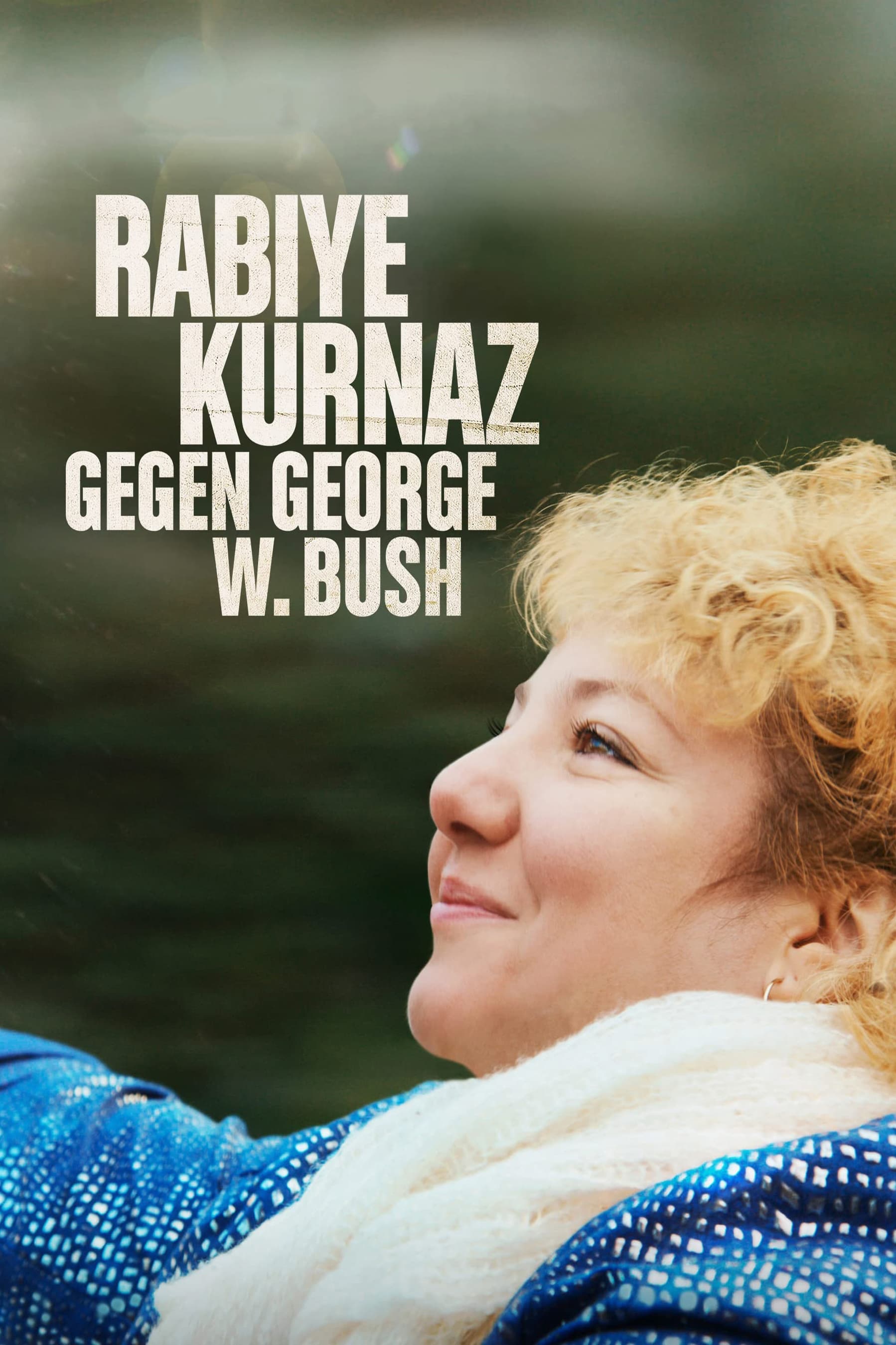 Rabiye Kurnaz gegen George W. Bush