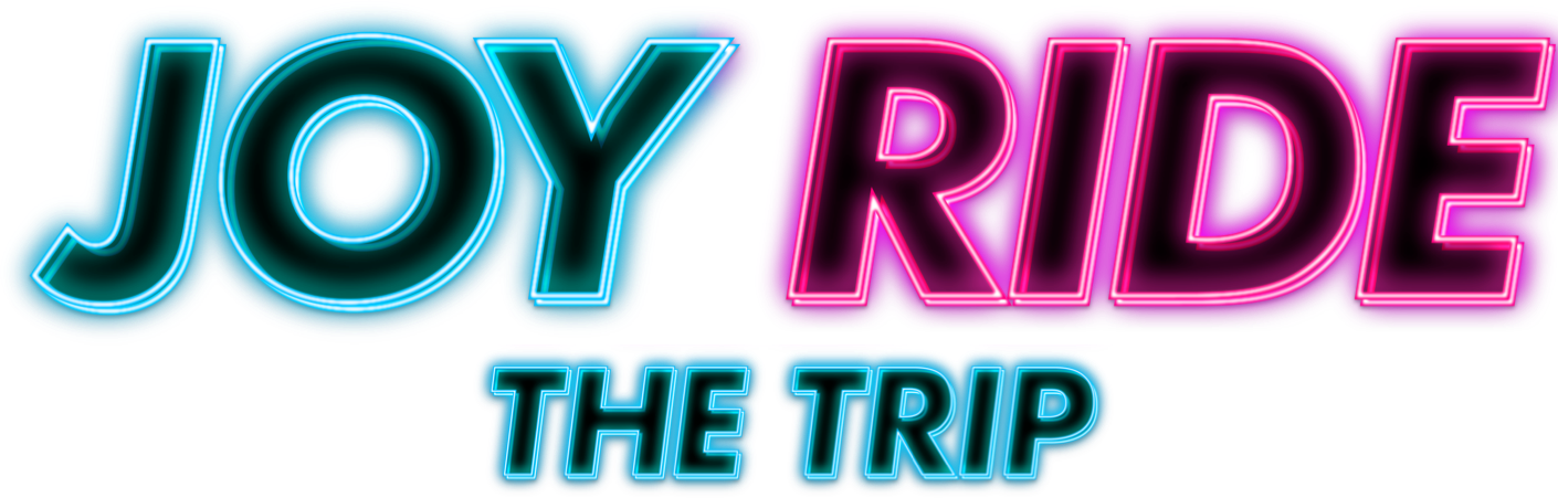 Joy Ride - The Trip