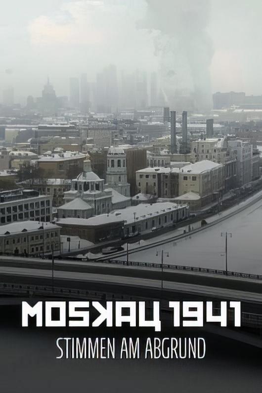Moskau 1941 - Stimmen am Abgrund