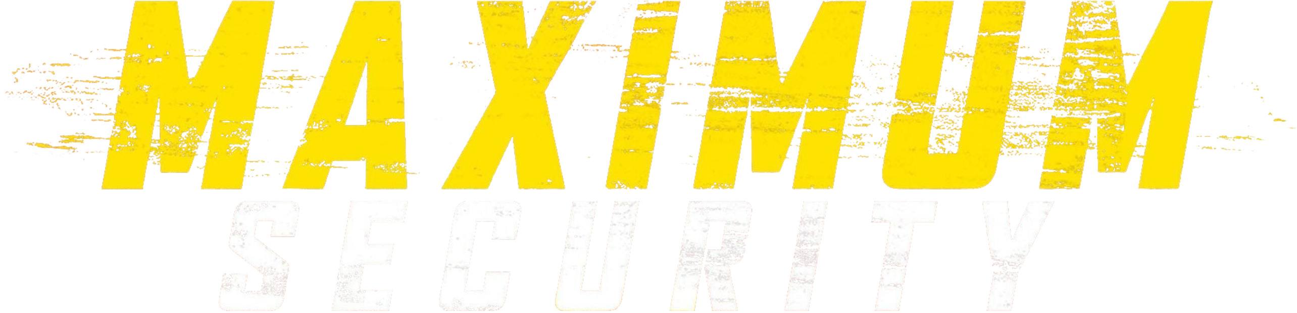 Maximum Security