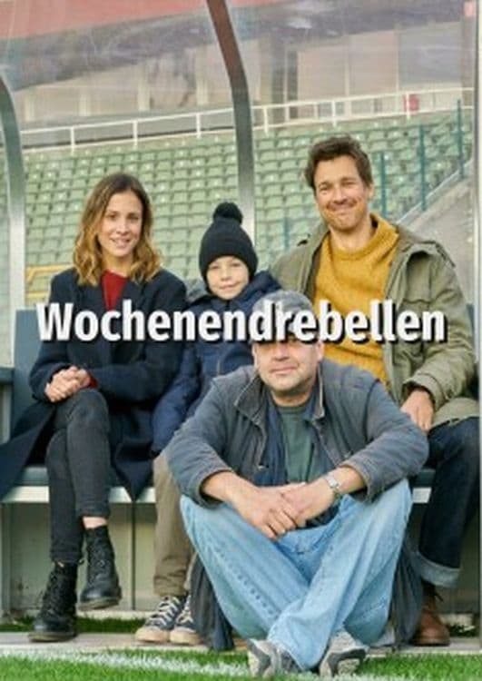 Wochenendrebellen