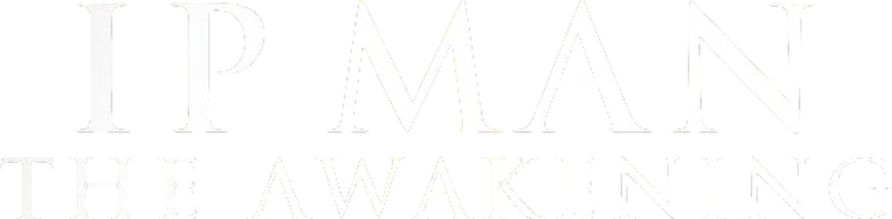Ip Man: The Awakening