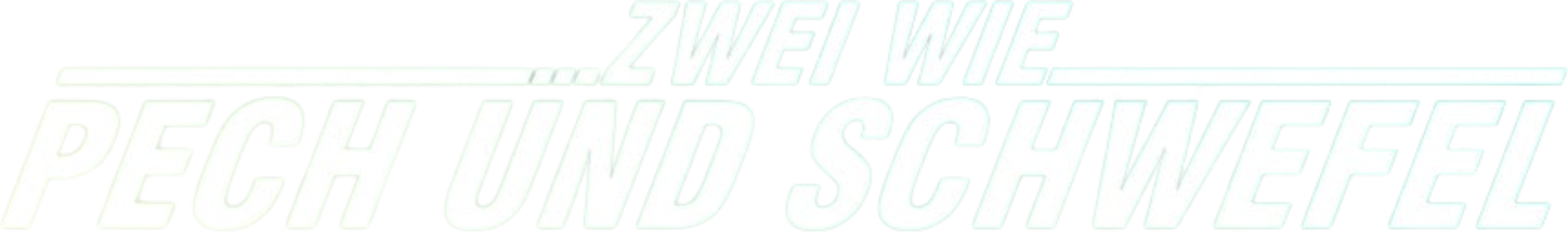 Zwei wie Pech und Schwefel