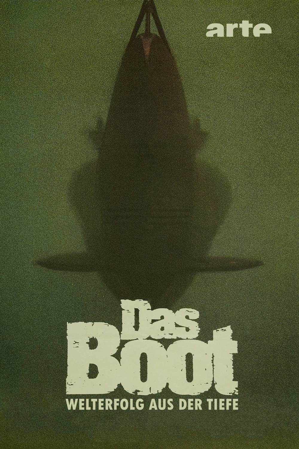 Das Boot – Welterfolg aus der Tiefe
