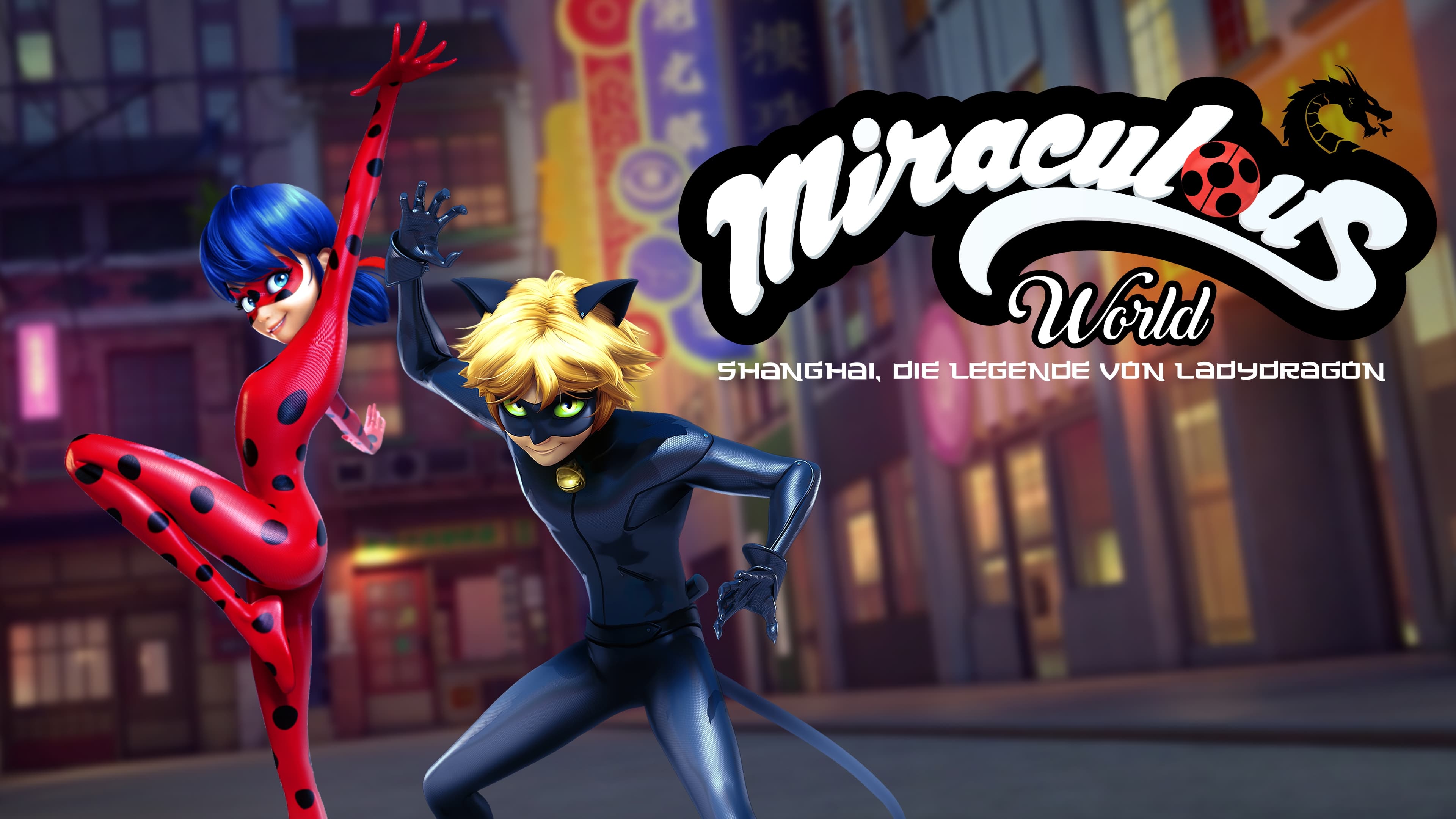 Miraculous World: Shanghai, Die Legende von Ladydragon