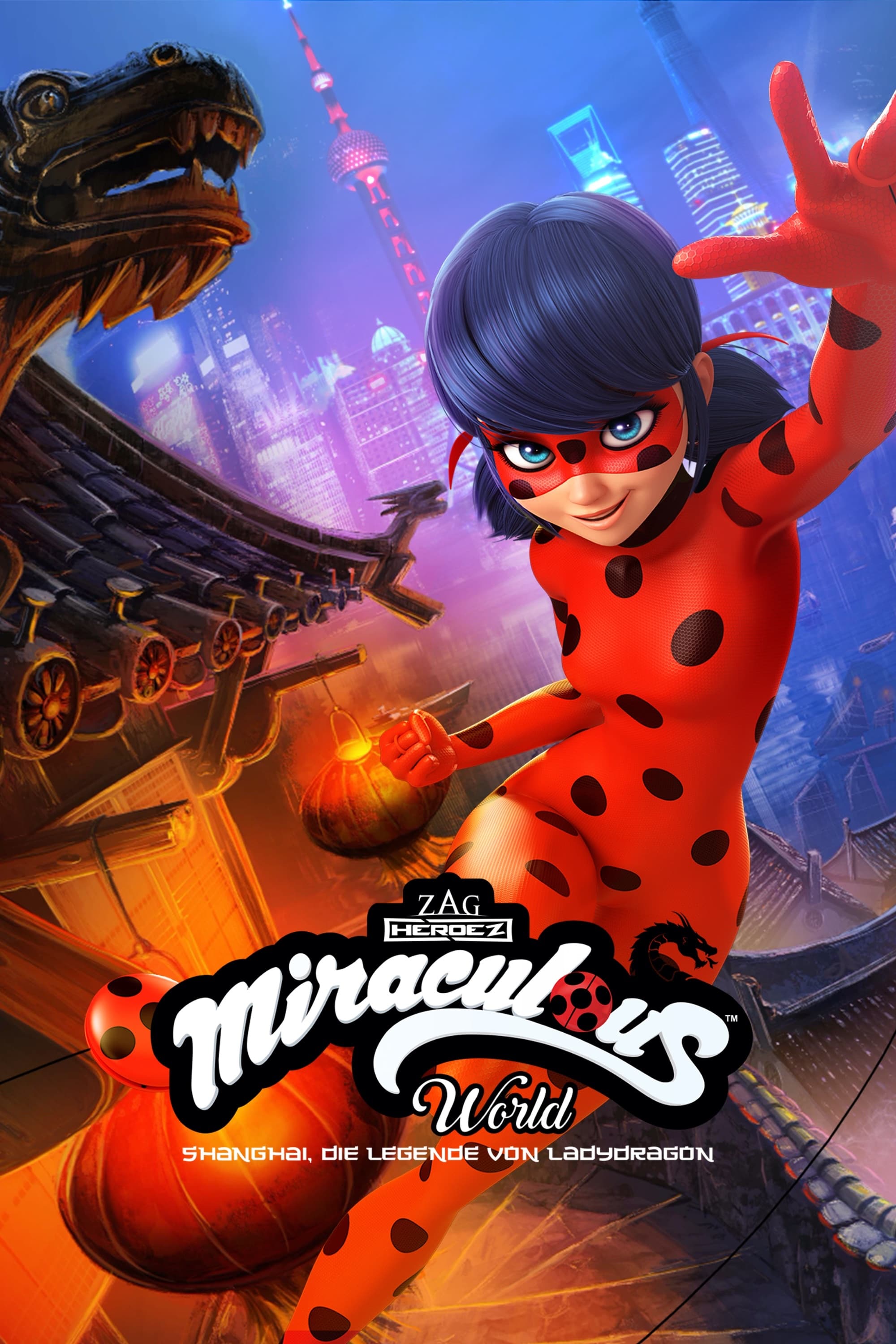 Miraculous World: Shanghai, Die Legende von Ladydragon