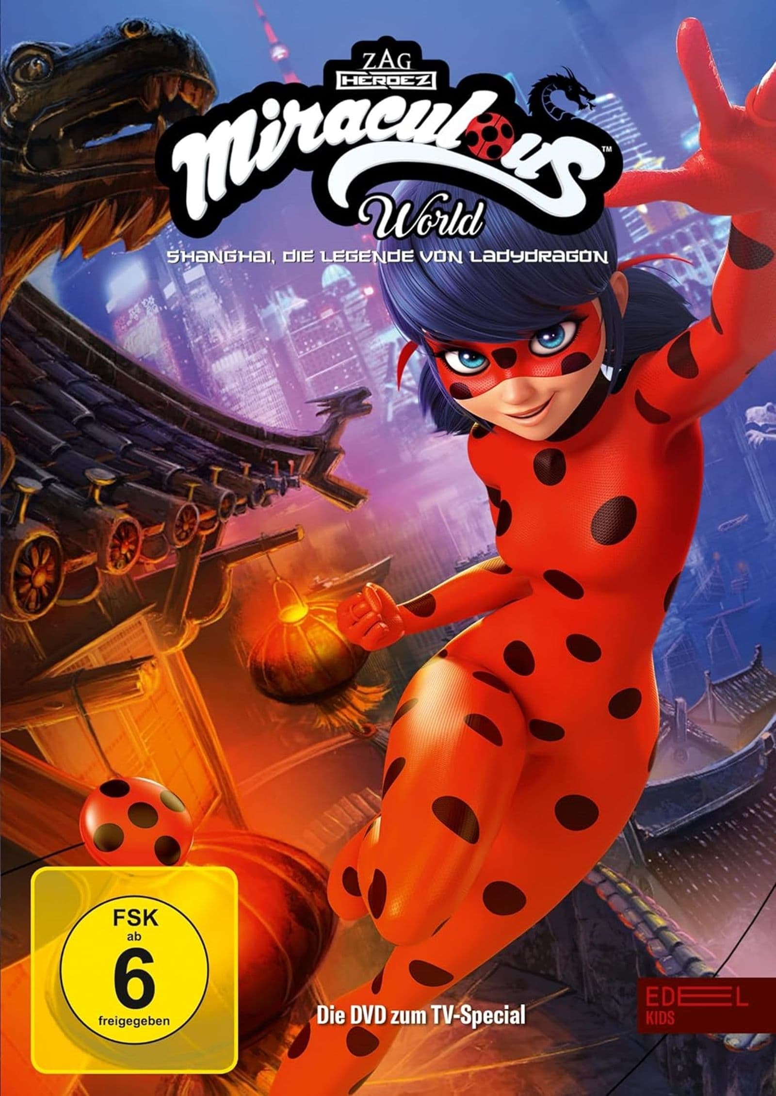 Miraculous World: Shanghai, Die Legende von Ladydragon