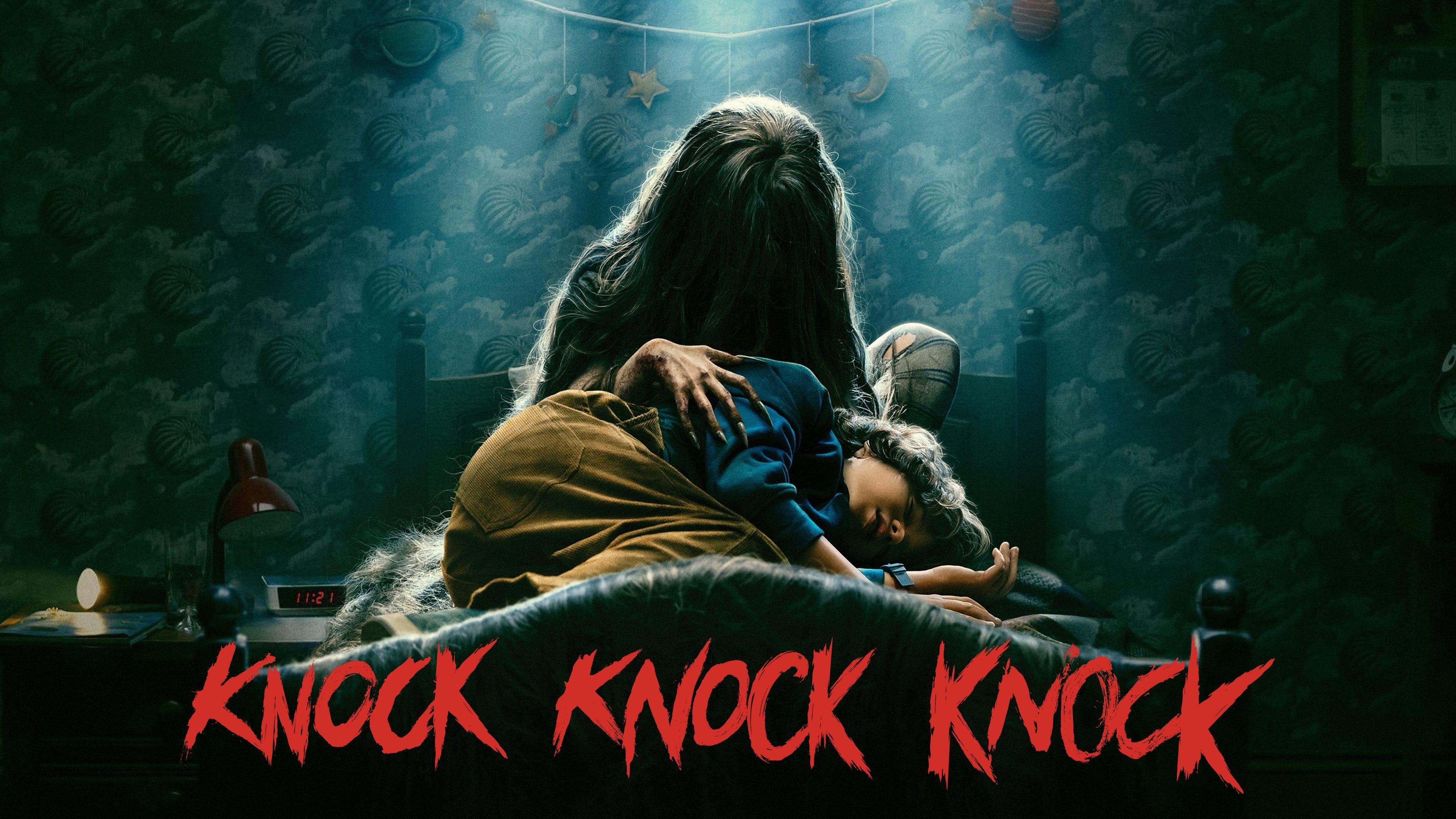 Knock Knock Knock