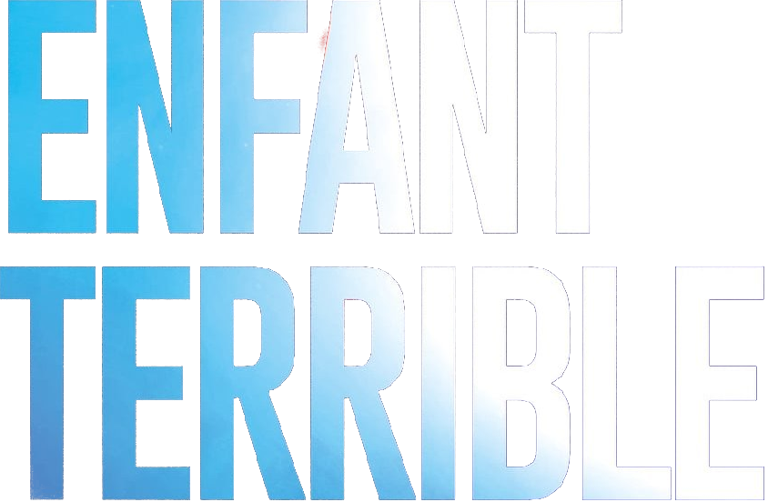 Enfant Terrible