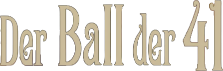 Der Ball der 41