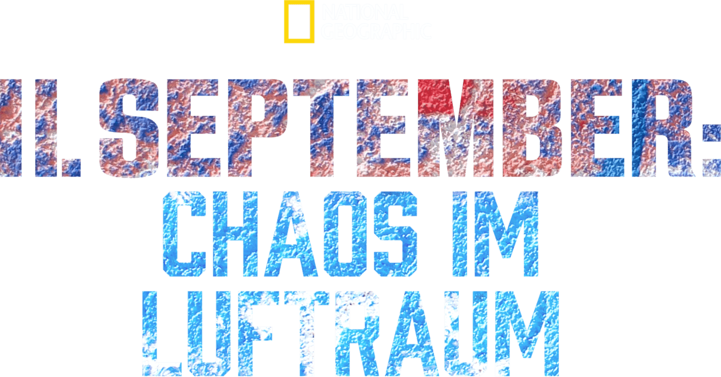 11. September: Chaos im Luftraum