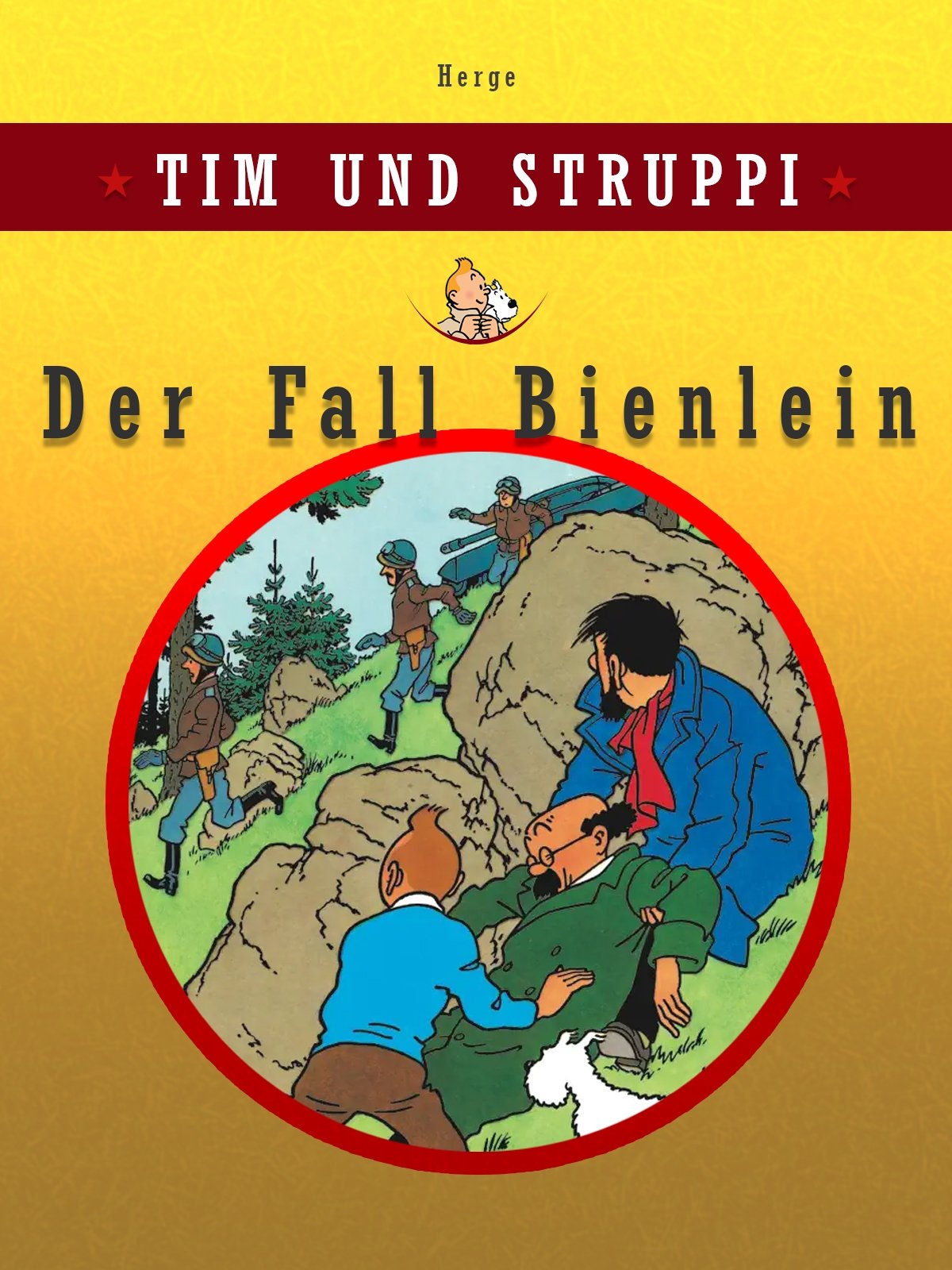 Tim und Struppi — Der Fall Bienlein