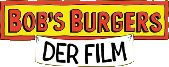 Bob’s Burgers - Der Film