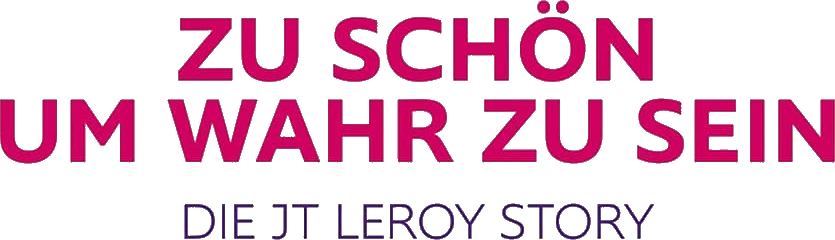 Zu schön um wahr zu sein - Die JT Leroy Story