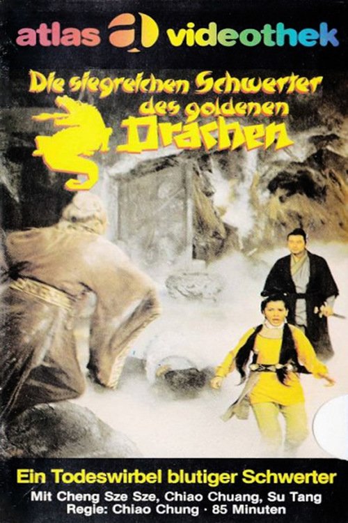 Die siegreichen Schwerter des goldenen Drachen