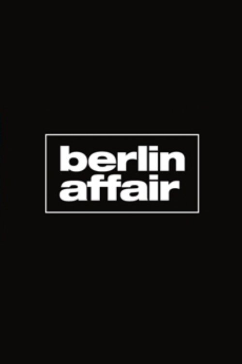 Affäre in Berlin