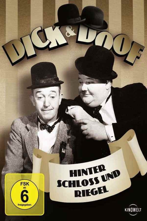 Dick und Doof - Hinter Schloss und Riegel