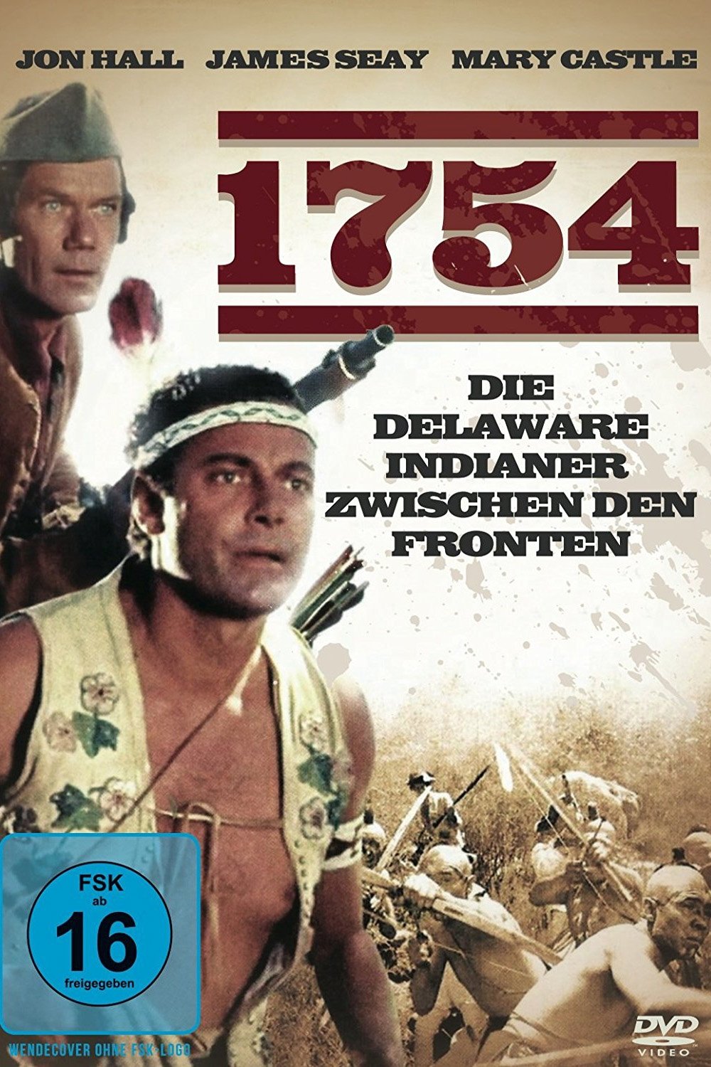 1754 - Die Delaware Indianer zwischen den Fronten