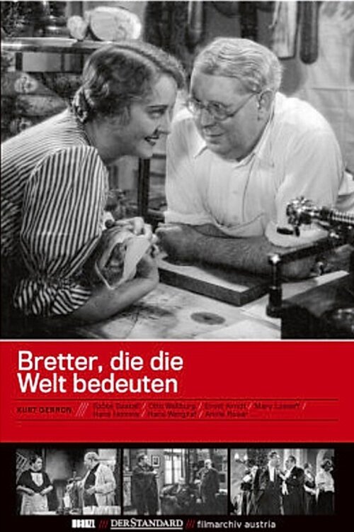 Bretter, die die Welt bedeuten