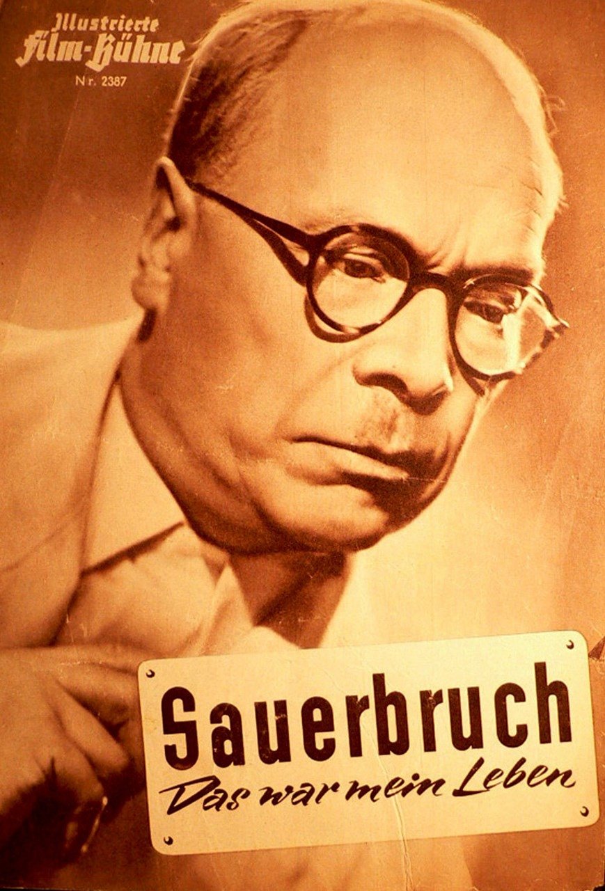 Sauerbruch – Das war mein Leben