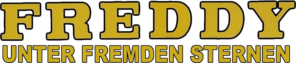 Freddy unter fremden Sternen