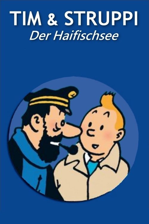 Tim und Struppi und der Haifischsee